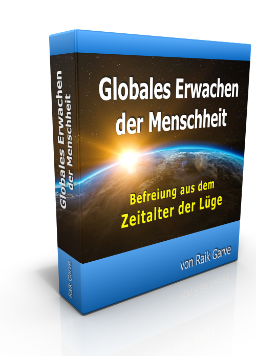 Globales Erwachen der Menschheit
